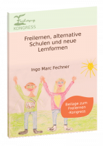 Freilernen-neue-Lernformen-ebook-Ingo-Marc-Fechner